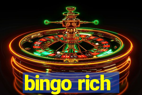 bingo rich