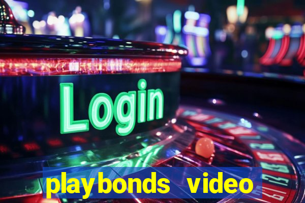 playbonds video bingo gratis