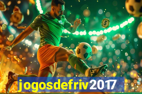 jogosdefriv2017