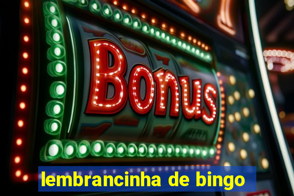 lembrancinha de bingo