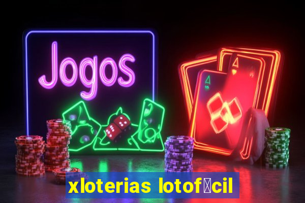 xloterias lotof谩cil