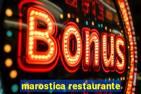 marostica restaurante