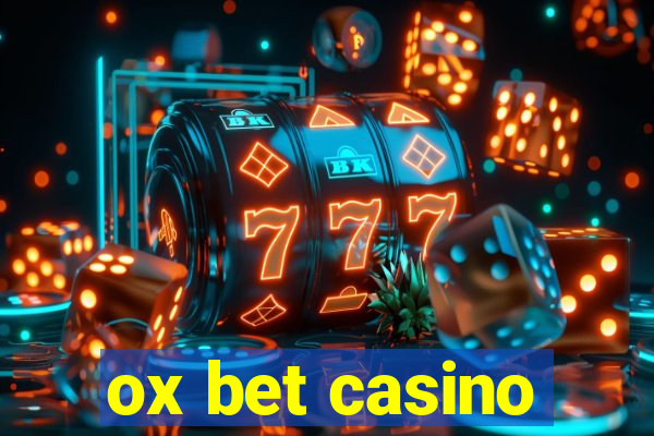 ox bet casino