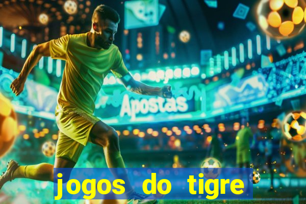 jogos do tigre plataforma nova