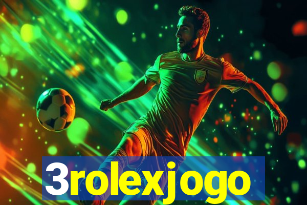 3rolexjogo