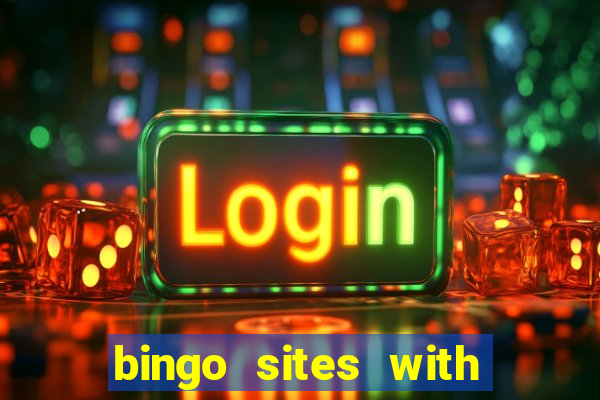 bingo sites with casino games