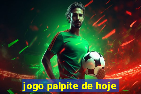 jogo palpite de hoje