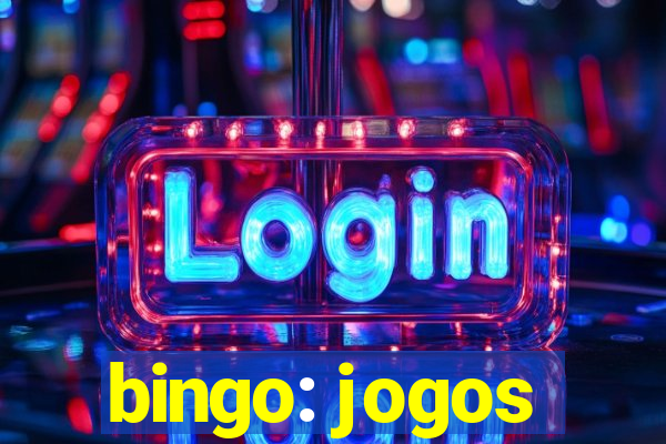 bingo: jogos