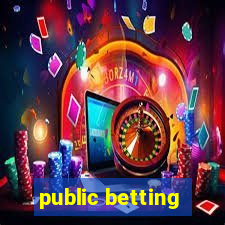 public betting