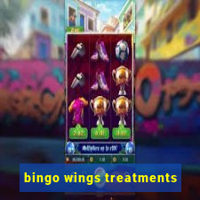 bingo wings treatments