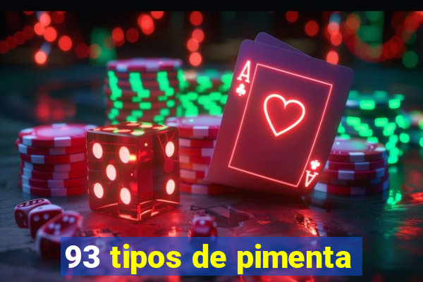 93 tipos de pimenta