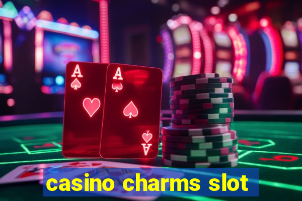 casino charms slot