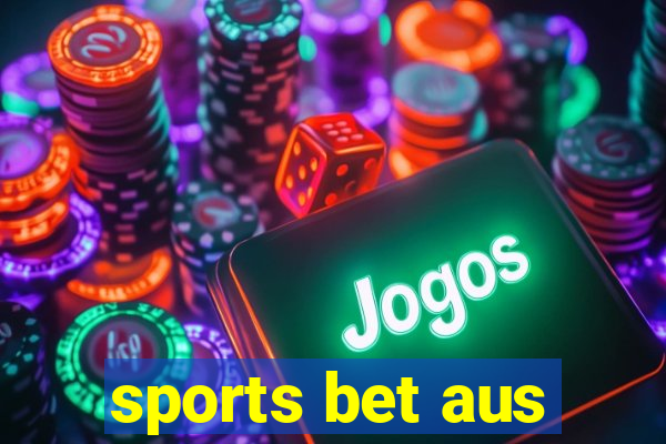 sports bet aus