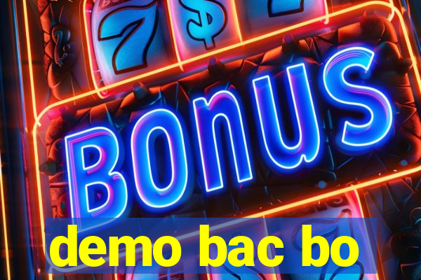 demo bac bo