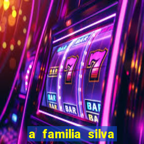 a familia silva gosta de jogar bingo em casa