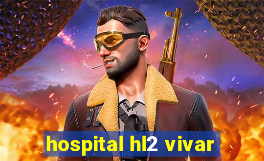 hospital hl2 vivar