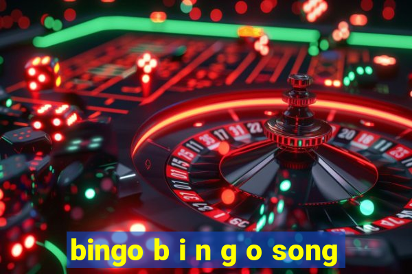 bingo b i n g o song