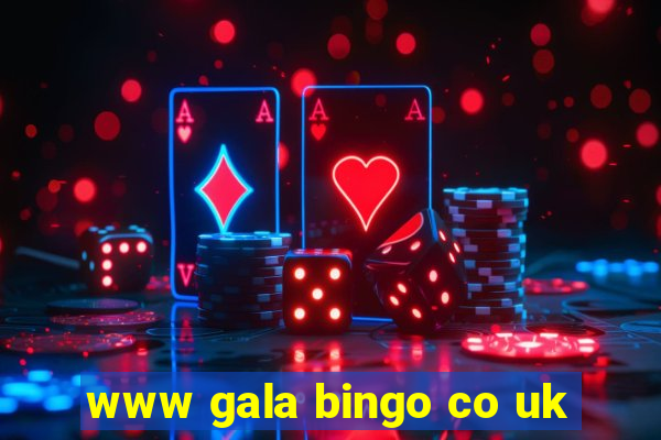 www gala bingo co uk