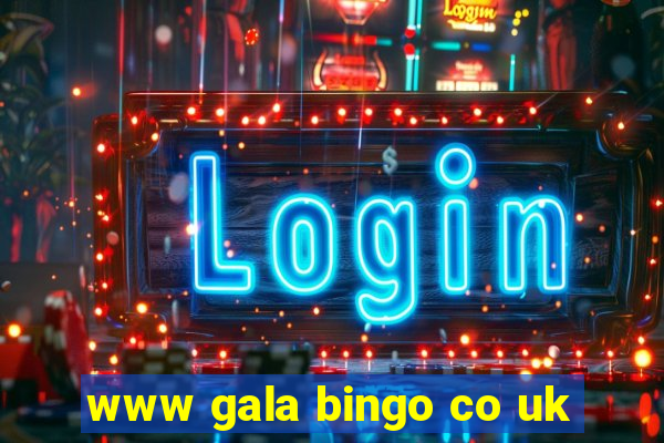 www gala bingo co uk