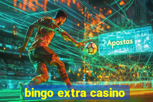 bingo extra casino