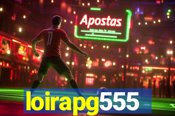 loirapg555