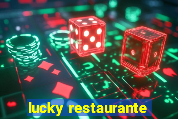 lucky restaurante