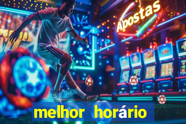 melhor horário para jogar money coming