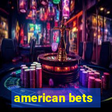 american bets