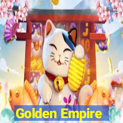 Golden Empire