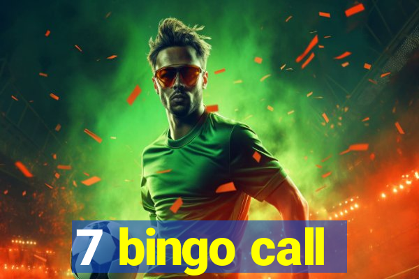 7 bingo call