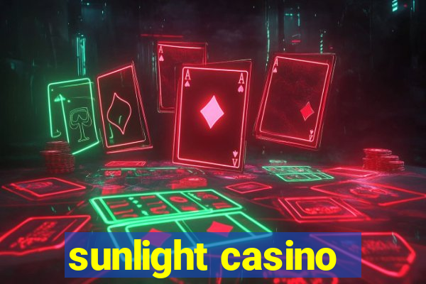 sunlight casino