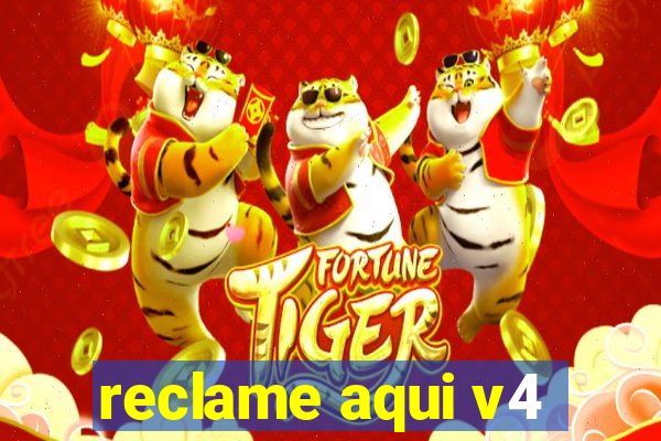 reclame aqui v4