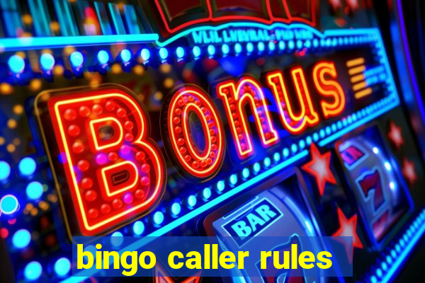 bingo caller rules