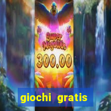 giochi gratis online slot machine