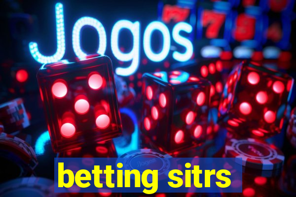 betting sitrs