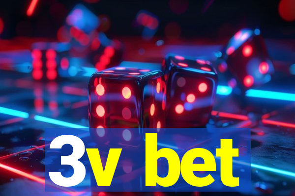 3v bet