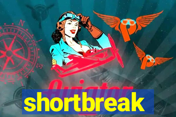 shortbreak