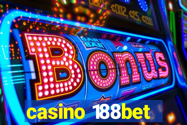 casino 188bet