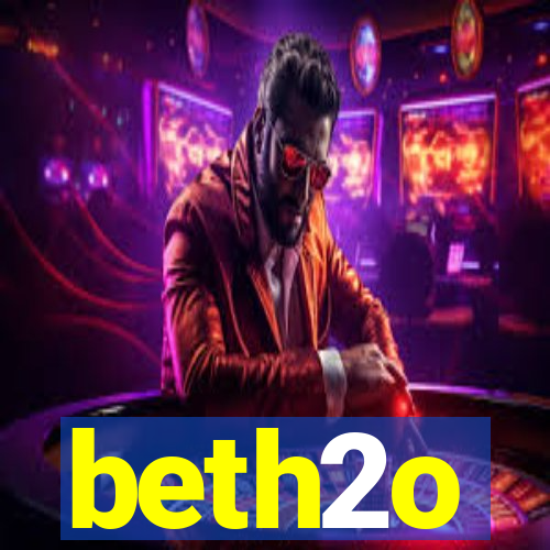 beth2o