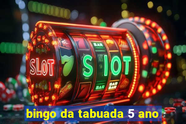 bingo da tabuada 5 ano