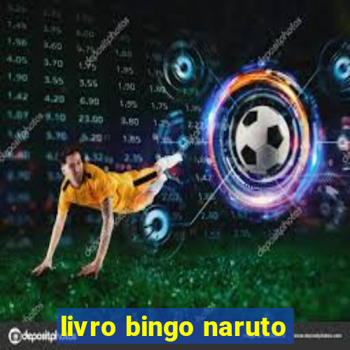 livro bingo naruto