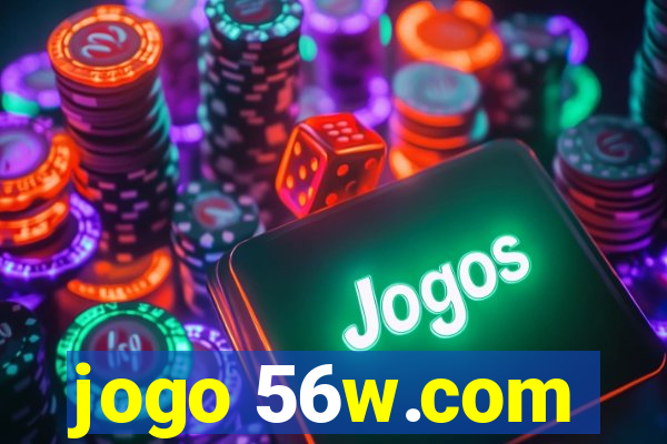 jogo 56w.com