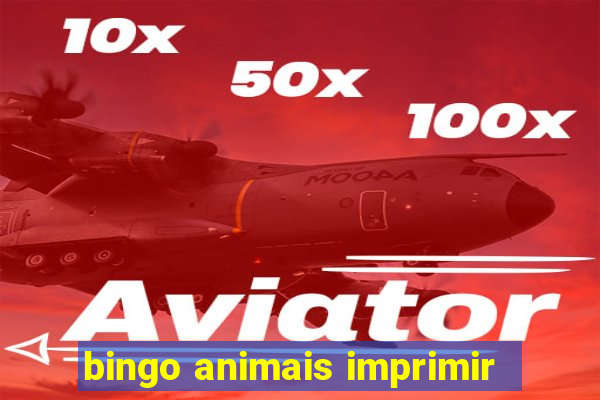 bingo animais imprimir