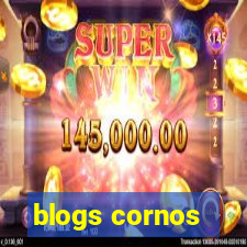 blogs cornos