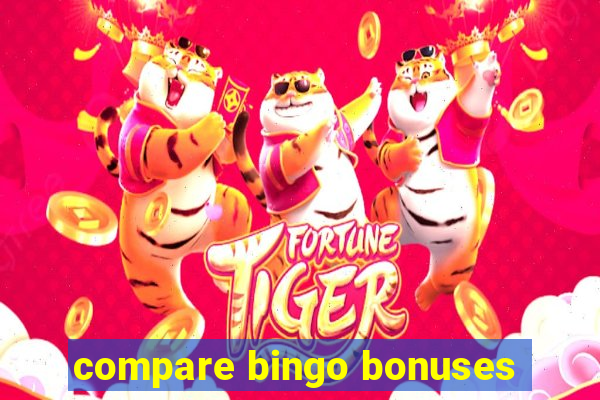 compare bingo bonuses