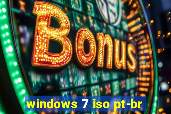 windows 7 iso pt-br