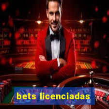 bets licenciadas