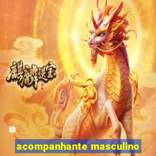 acompanhante masculino