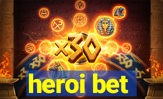 heroi bet