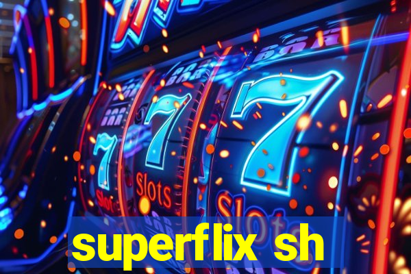 superflix sh